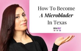 How To Become A Microblader In Texas