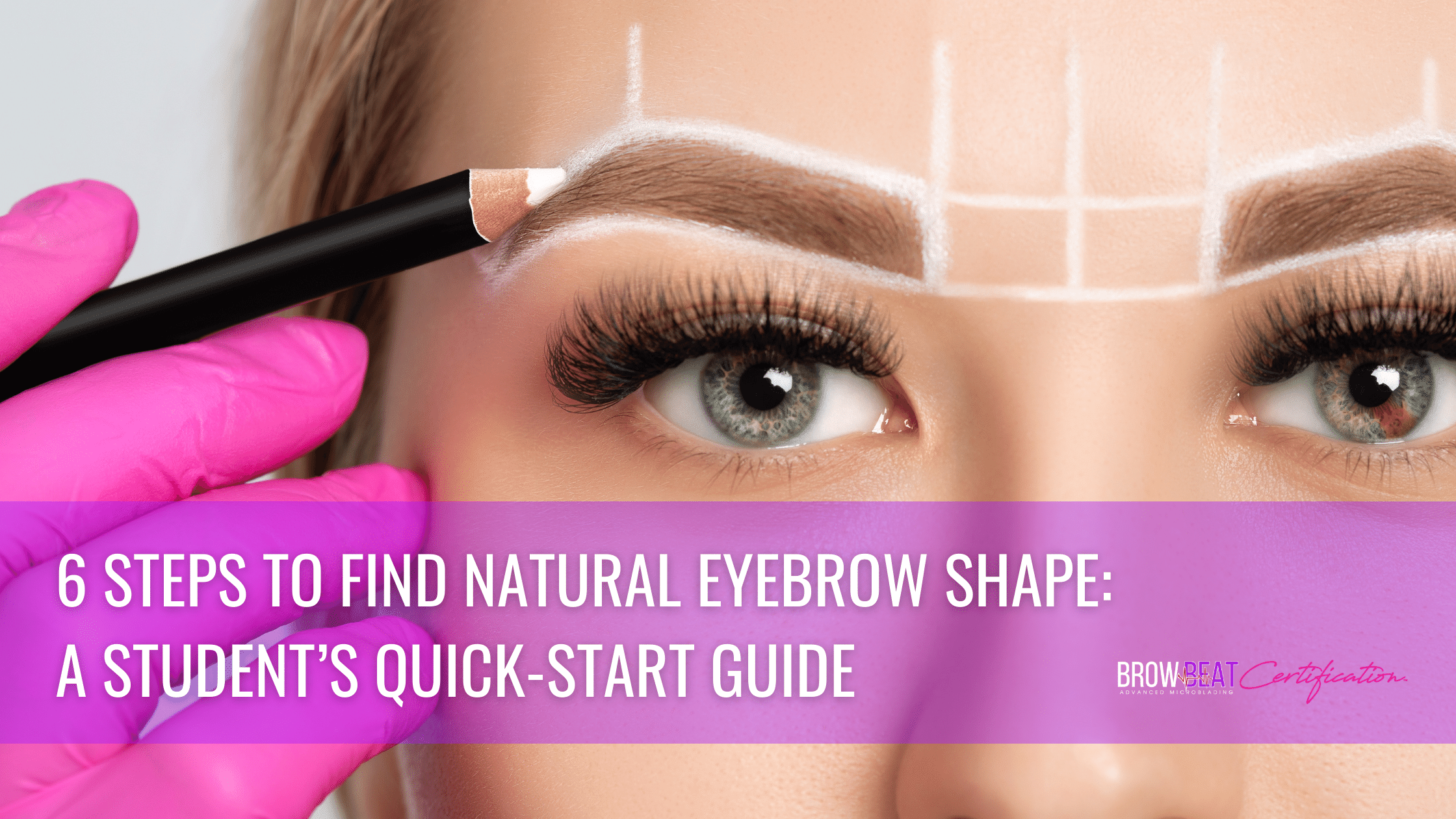 6 Steps to Find Natural Eyebrow Shape