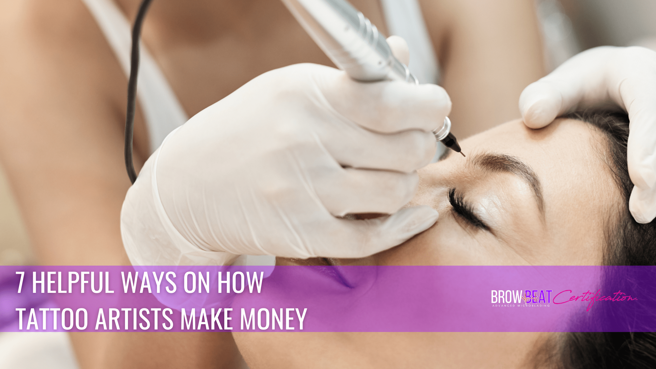 7 Helpful Ways on How Tattoo Artists Make Money